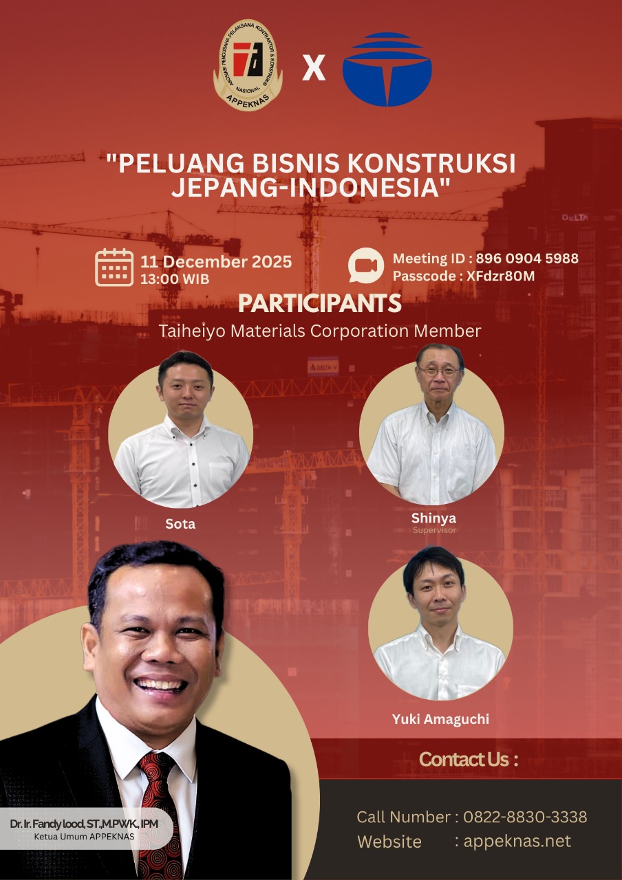 APPEKNAS Gelar Japan–Indonesia Construction Business Opportunities, Perkuat Kolaborasi Strategis Industri Konstruksi